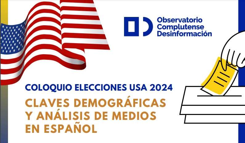 23/4. Coloquio Elecciones EEUU. Claves demográficas y análisis de medios en español